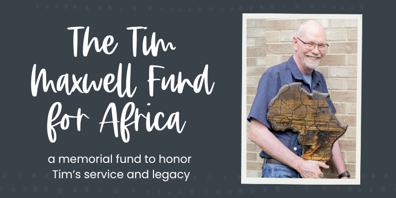 Tim Maxwell Fund for Africa graphic