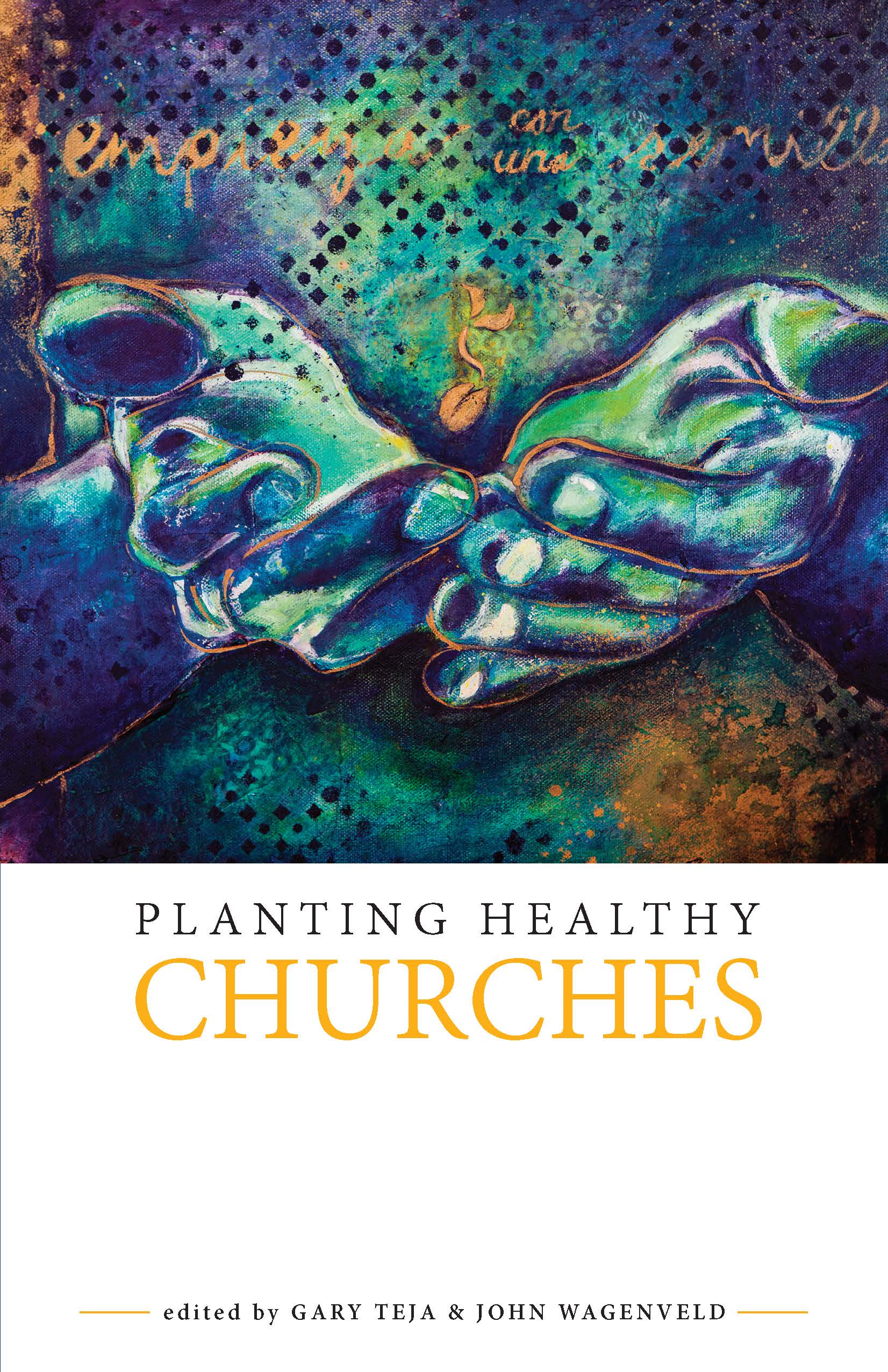 Planting Healthy Churches