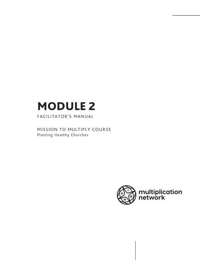 Mission to Multiply Module 2 - Facilitator
