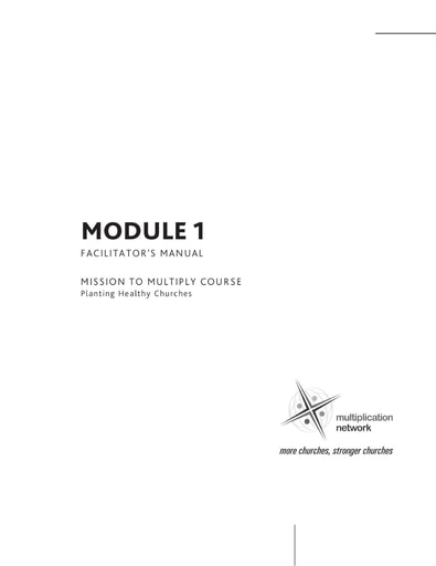 Mission to Multiply Module 1 - Facilitator